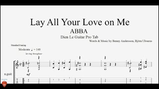 Lay All Your Love on Me ABBA  Guitar Tutorial  TAB [upl. by Oivat]