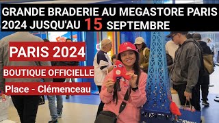 GRANDE BRADERIE AU MEGASTORE PARIS 2024 JUSQUAU 15 SEPTEMBRE  CLÉMENCEAU  75 008 PARISFRANCE 🇫🇷 [upl. by Ybbor882]