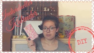 DIY  Kalender basteln und gestalten [upl. by Devonna]