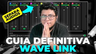 Guia DEFINITIVA WAVE LINK  Separa los audios en OBS [upl. by Iramo847]