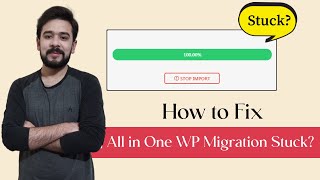 How To Fix All In One WP Migration Stuck at 100  All In One WP Migration Import Not Working [upl. by Notlad]