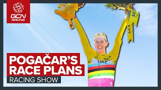 Can Pogačar Do The Treble Giro Tour And World Champion  GCN Racing News Show [upl. by Attalie267]