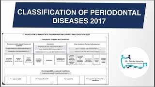 CLASSIFICATION OF PERIODONTAL DISEASES 2017 STAGING GRADINGEXTENT DR ANKITA KOTECHA [upl. by Lalo]