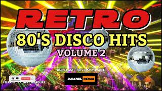 RETRO 80S DISCO HITS VOL 2  DJRANEL REMIX  USB FLASH DRIVE AVAILABLE [upl. by Clements]