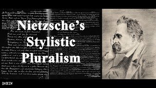 Nietzsches Stylistic Pluralism A Case of Perspectivism [upl. by Joella]