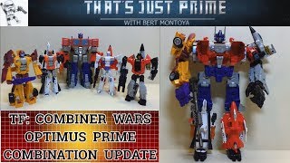 Generations 2015 Combiner Wars Voyager Optimus Prime Update quotThats Just Primequot EP 54 [upl. by Staffan936]