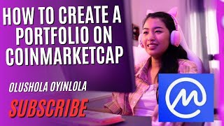 How To Create A Portfolio On Coin Market Cap To Monitor All Your Tokens At Once [upl. by Bailey]