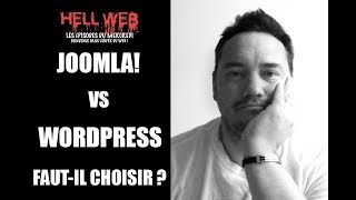 JOOMLA VS WORDPRESSComparaison JoomlaWordpress HELL WEB Episode 152 [upl. by Sturges852]