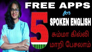 ஈசியா English ல பேசலாம்  5 Best English Speaking Practise Apps In Tamil  Spoken English In Tamil [upl. by Nodnyl89]