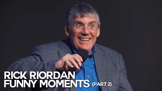 RICK RIORDAN FUNNY MOMENTS PART 2 [upl. by Nunciata224]