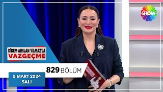 Didem Arslan Yılmazla Vazgeçme 829 Bölüm  5 Mart 2024 [upl. by Norek548]