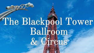 Merlin Magic Blackpool Tower Eye Ballroom and Circus 🎪✨ [upl. by Kristianson351]