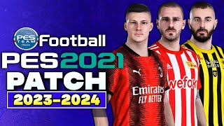 PES 2021 TUTORIAL PS4PS5PC  PATCH V1 con loghi divise e rose AGGIORNATE STAGIONE 20232024 [upl. by Nahtnanhoj]