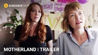 Motherland  Official Trailer HD  A Sundance Now Exclusive Comedy Series [upl. by Aikim732]