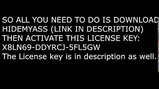 HideMyASS VPN Pro LICENSE KEY 2018 [upl. by Alban]