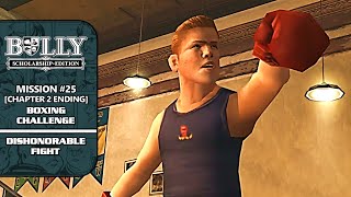 Bully SE 100 Walkthrough  Mission 25 Boxing Challenge  Dishonorable Fight [upl. by Zeugirdor526]