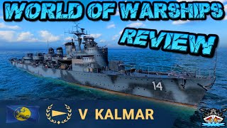 Kalmar T5EUDD quotEin GEILER Torpedo Zerstörerquot Review⚓️ in World of Warships 🚢 [upl. by Sinnylg]