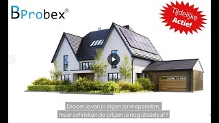 Actie Zonnepanelen Probex [upl. by Erlin]