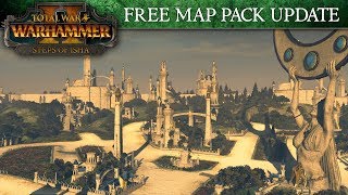 Total War WARHAMMER 2  Steps of Isha Maps Spotlight [upl. by Shimkus]