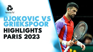 Novak Djokovic vs Tallon Griekspoor ROLLERCOASTER Match Highlights  Paris 2023 [upl. by Helmer729]