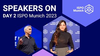 ISPO Munich 2023 Speaker Day 2 🎙️ [upl. by Iago]