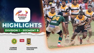 HIGHLIGHTS – Lumbini College vs Mahanama College – Div 1 Segment B  DSRL24 [upl. by Refynnej]