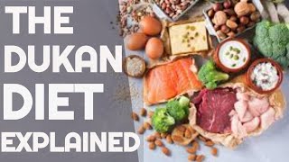 The Dukan Diet  The Dukan Diet Explained [upl. by Niemad991]