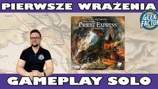 HORROR W ORIENT EXPRESSIE  Zasady  Gameplay Solo  Pierwsze Wrażenia [upl. by Armalda]