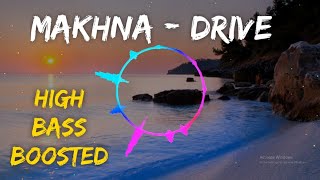 Makhna  Drive  HIGH BASS BOOSTED  Bass Indian  Sushant Singh Rajput Jacqueline Fernandez [upl. by Knighton714]