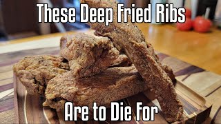 These Deep Fried Ribs Are to Die For [upl. by Aisyat]