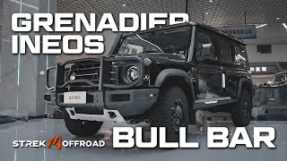 STREK OFF ROAD BULL BAR DESIGN FOR INEOS GRENADIER 2024 [upl. by Anelrad369]