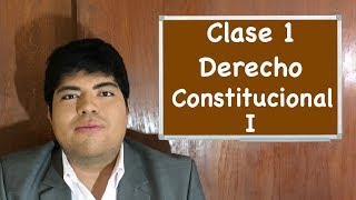 Derecho Constitucional I clase 1 [upl. by Alic]