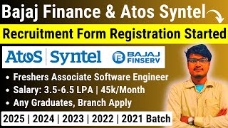 Bajaj Finance Atos Syntel Off Campus Recruitment Form Registration Started For 2025 20242021 Batch [upl. by Bibby]