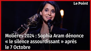 Molières 2024  Sophia Aram dénonce « le silence assourdissant » après le 7 Octobre [upl. by Stanwin]