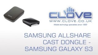 Samsung AllShare Cast Dongle  Samsung Galaxy S3 Unboxing amp Demonstration [upl. by Nicholas]