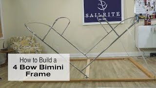 How to Build a 4 Bow Bimini Frame [upl. by Namruht]