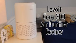 Levoit Core 300 Air Purifier Review [upl. by Larine72]