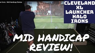 Cleveland XL Launcher Halo Irons  Mid Handicap Review [upl. by Ahsha]