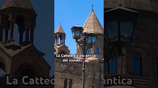 La Cattedrale di Etchmiadzin la cattedrale piu antica del mondo vlogs beauty music armenia 🇦🇲🇮🇹 [upl. by Einohpets]