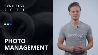 Synology 2021 — Photo Management [upl. by Eipper]