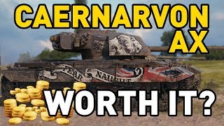 World of Tanks  Caernarvon AX  is it worth it [upl. by Kati844]