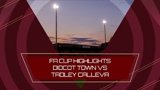 FA Cup Highlights Didcot Town v Tadley Calleva [upl. by Shafer107]