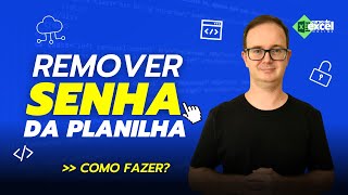 Como Remover Senha de Planilhas no Excel [upl. by Laverne]