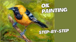 Painting A Vibrant Hooded Oriole With Oil Paint amp Oil Pastels  StepByStep Tutorial [upl. by Salomi]