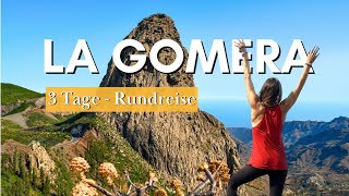 3 Tage La Gomera Die Versteckte Perle Der Kanarischen Inseln [upl. by Ennaharas]