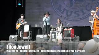 Eilen Jewell  Could You Would You Them  van Morrison  20220828  Tønder Festival DK [upl. by Feilak]