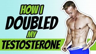 How To Boost Testosterone Naturally For Men 8 WAYS I DOUBLED MINE  LiveLeanTV [upl. by Verlee]