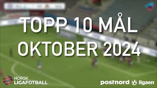 Topp 10 mål fra oktober  PostNordligaen [upl. by Rojas]