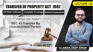 Sec 43  Transfer by unauthorised person  by Prof Aman Deep Singh  Hindi  Eng  Lecture 20 [upl. by Lundell]