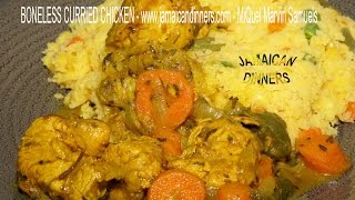 BONELESS CURRIED CHICKEN Recipe [upl. by Ecirtap921]